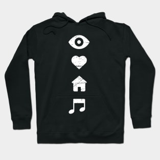 I Love House Music Hoodie